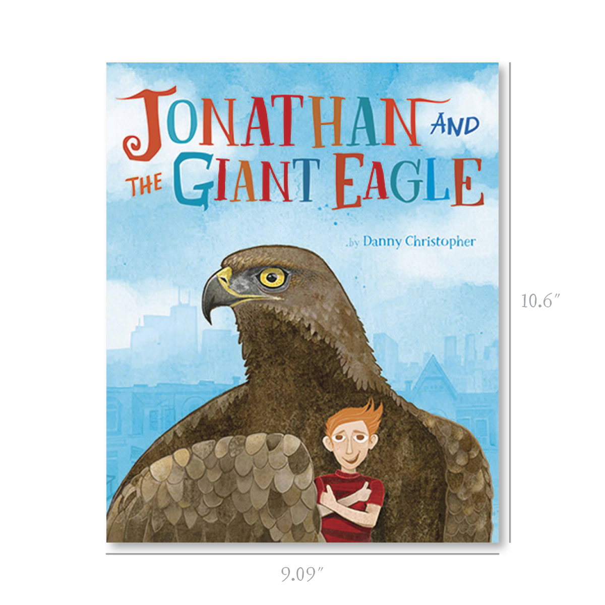 Jonathan and the Giant Eagle Eye of Newt Books